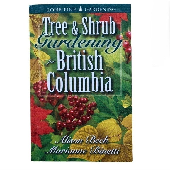 Tree & Shrub Gardening for British Columbia Book. Printed in Canada. Lone Pine - Picture 1 of 5